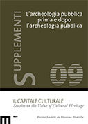 					View Supplementi (9/2019): L'archeologia pubblica prima e dopo l'archeologia pubblica
				