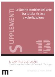 					Visualizza Supplementi (13/2022): Le donne storiche dell'arte tra tutela, ricerca e valorizzazione
				