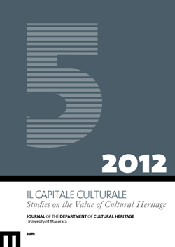 Il Capitale Culturale. Studies on the Value of Cultural Heritage, n. 5/2012