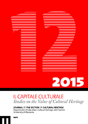 Il Capitale Culturale. Studies on the Value of Cultural Heritage, n. 12/2015